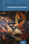 Ecosocialisme ou barbarie!